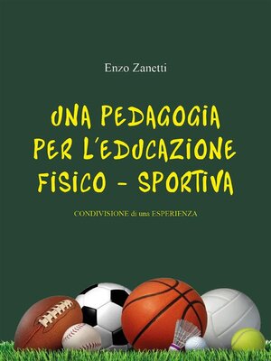 cover image of Una pedagogia per l'educazione Fisico--Sportiva